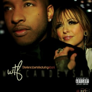 ดาวน์โหลดและฟังเพลง WTF พร้อมเนื้อเพลงจาก Sterlen Roberts