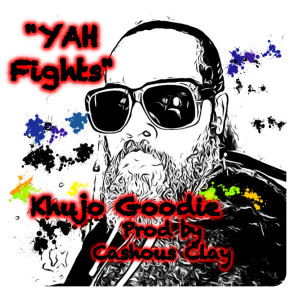Dengarkan Yah Fights (Explicit) lagu dari Khujo Goodie dengan lirik