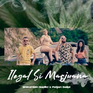 Album Ilegal Si Marjuana from Shkumbin Sadiki