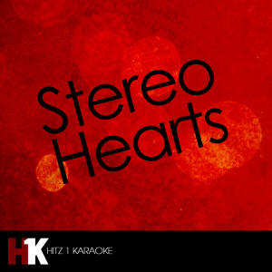 ดาวน์โหลดและฟังเพลง Stereo Hearts พร้อมเนื้อเพลงจาก Stereo Hearts