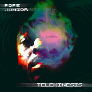 Pope Junior的專輯Telekinesis (Explicit)
