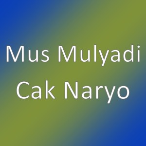 Album Cak Naryo oleh Mus Mulyadi