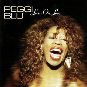 Peggi Blu的專輯Livin' On Love