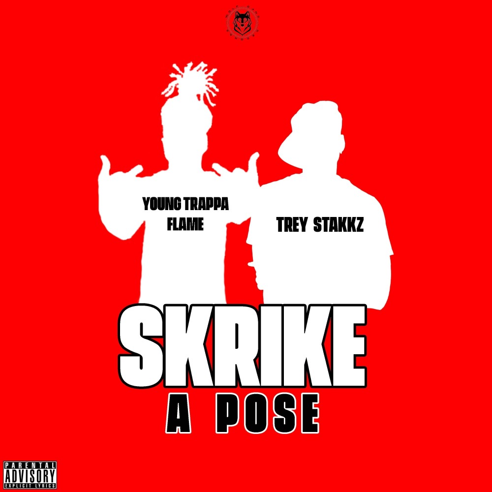Skrike a Pose (Explicit)
