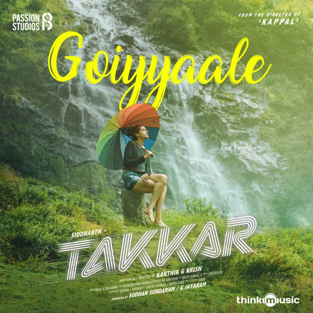 Goiyyaale (From "Takkar")