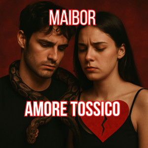 Listen to Amore Tossico song with lyrics from Maibor