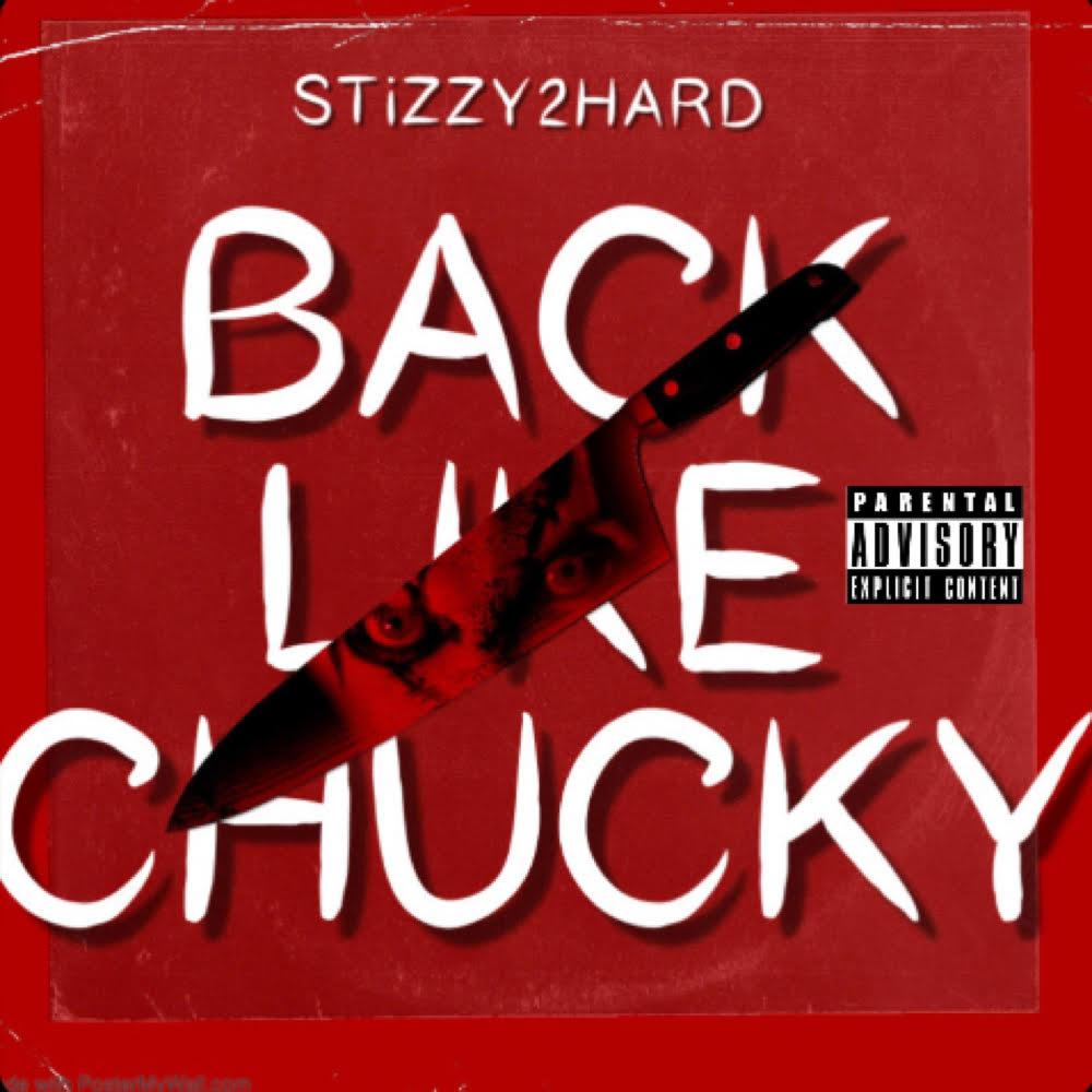 Back Like Chucky (Explicit)