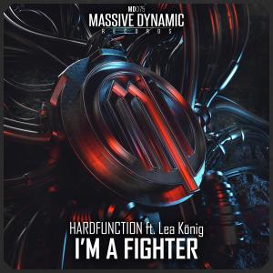 Listen to I'm A Fighter (Radio Edit) song with lyrics from Hardfunction