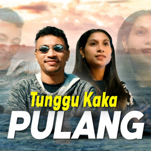 Album Tunggu Kaka Pulang from Juan Reza