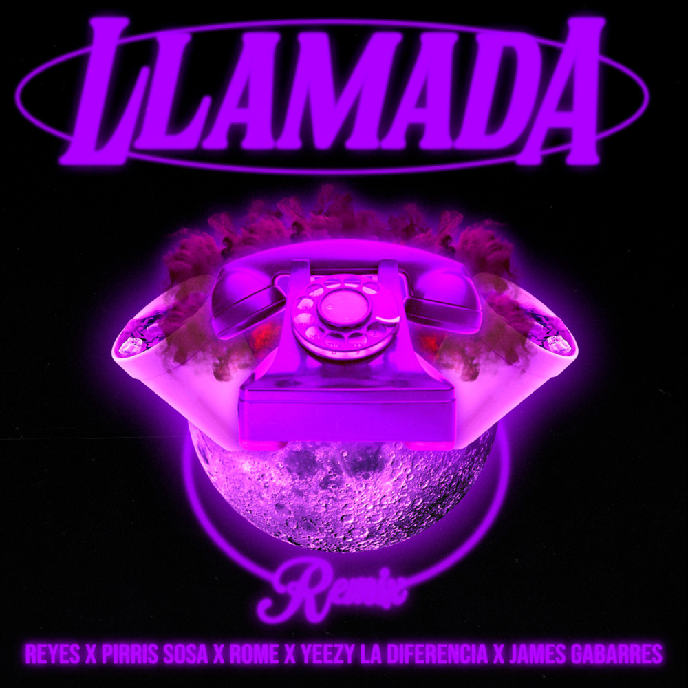 LLAMADA REMIX (Explicit)