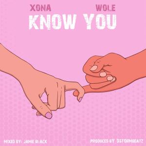 Listen to Know you song with lyrics from Xona