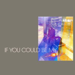 Yellow Shoots的專輯If You Could Be My