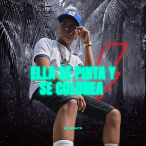 收听El Cubanito的Ella Se Pinta y Se Colorea歌词歌曲