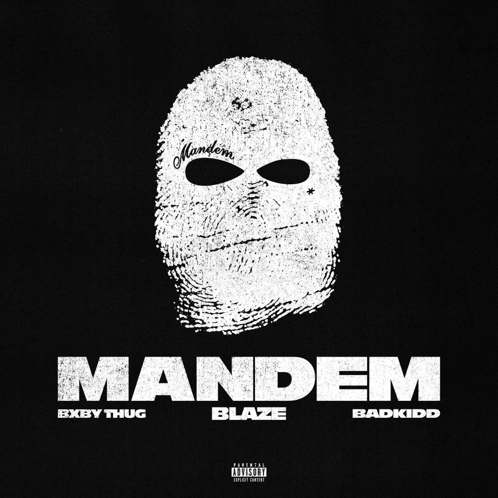 MANDEM (feat. Bxby thug & Badkidd) (Explicit)