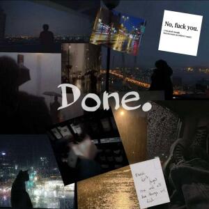 收聽will1am的Done.歌詞歌曲
