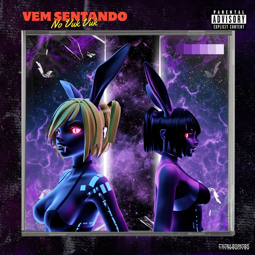 Vem Sentando No Vuk Vuk (Explicit)