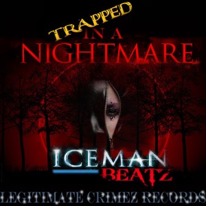 Listen to Trapped in a Nightmare song with lyrics from Icemanbeatz