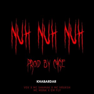 ดาวน์โหลดและฟังเพลง Nuh Nuh Nuh พร้อมเนื้อเพลงจาก Khabardar