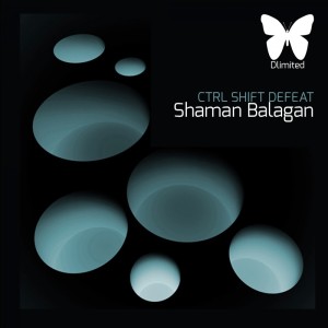 Album Shaman Balagan from Ctrl Shift Defeat