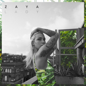 ดาวน์โหลดและฟังเพลง Lady พร้อมเนื้อเพลงจาก Zaya