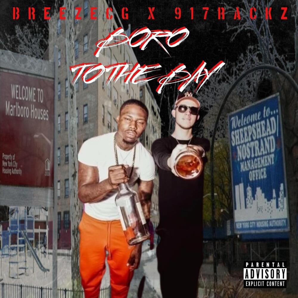 Boro To the Bay (Explicit)
