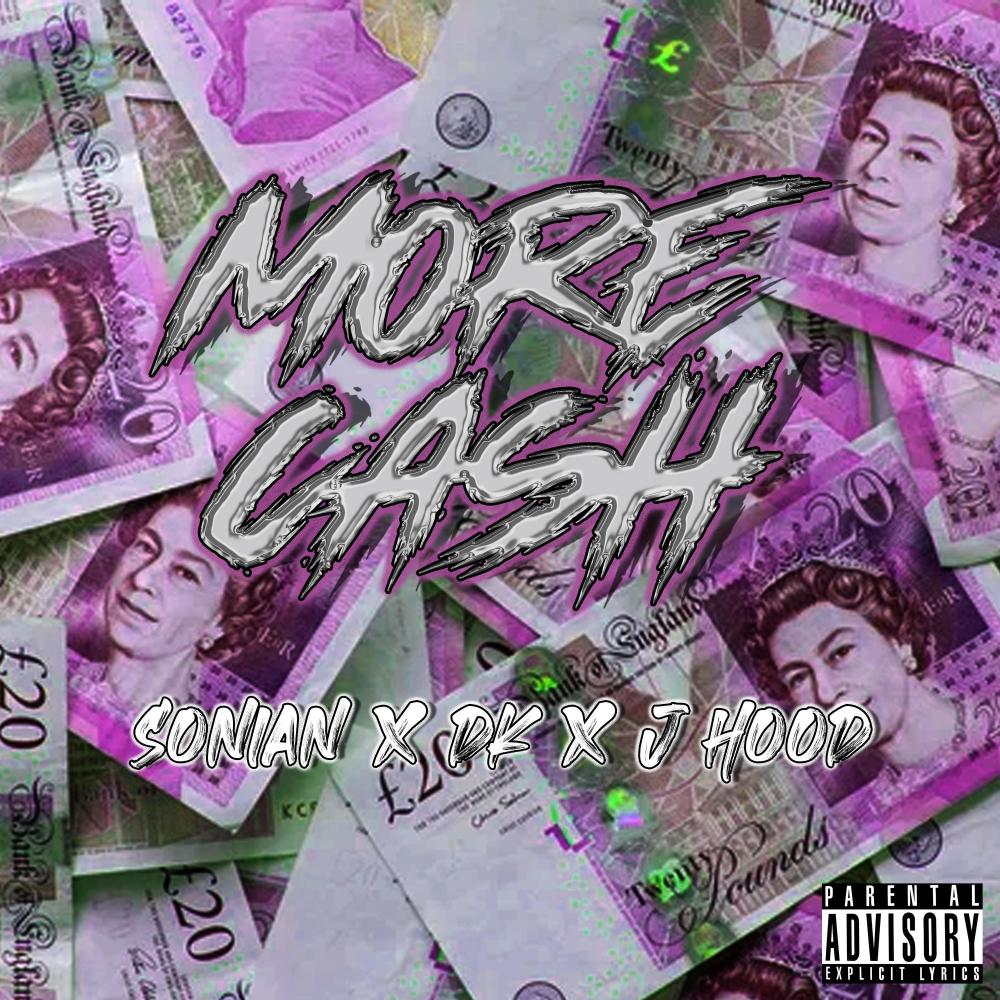 More Cash (feat. DK & J HOOD) (Explicit)
