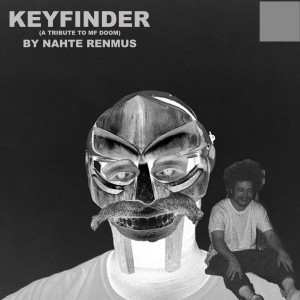 ดาวน์โหลดและฟังเพลง Keyfinder (A TRIBUTE TO MF DOOM) พร้อมเนื้อเพลงจาก Nahte Renmus