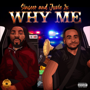 收聽Juvie 2x的Why Me歌詞歌曲