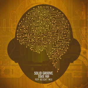 Album State 909 (909 Height Mix) from Solid Groove