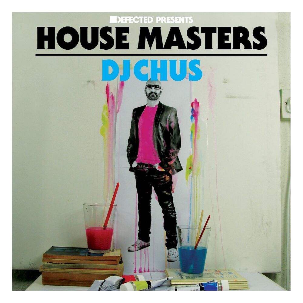 Defected Presents House Masters - DJ Chus Mixtape