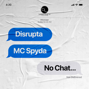 Disrupta的專輯No Chat/Come in