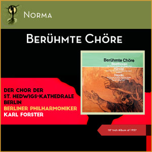 Berliner Philharmoniker的專輯Berühmte Chöre (10" Inch Album of 1957)