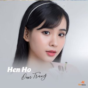 Listen to Hen Ho Dem Trang song with lyrics from Quỳnh Trang