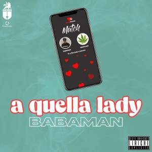Babaman的專輯a quella lady (Explicit)