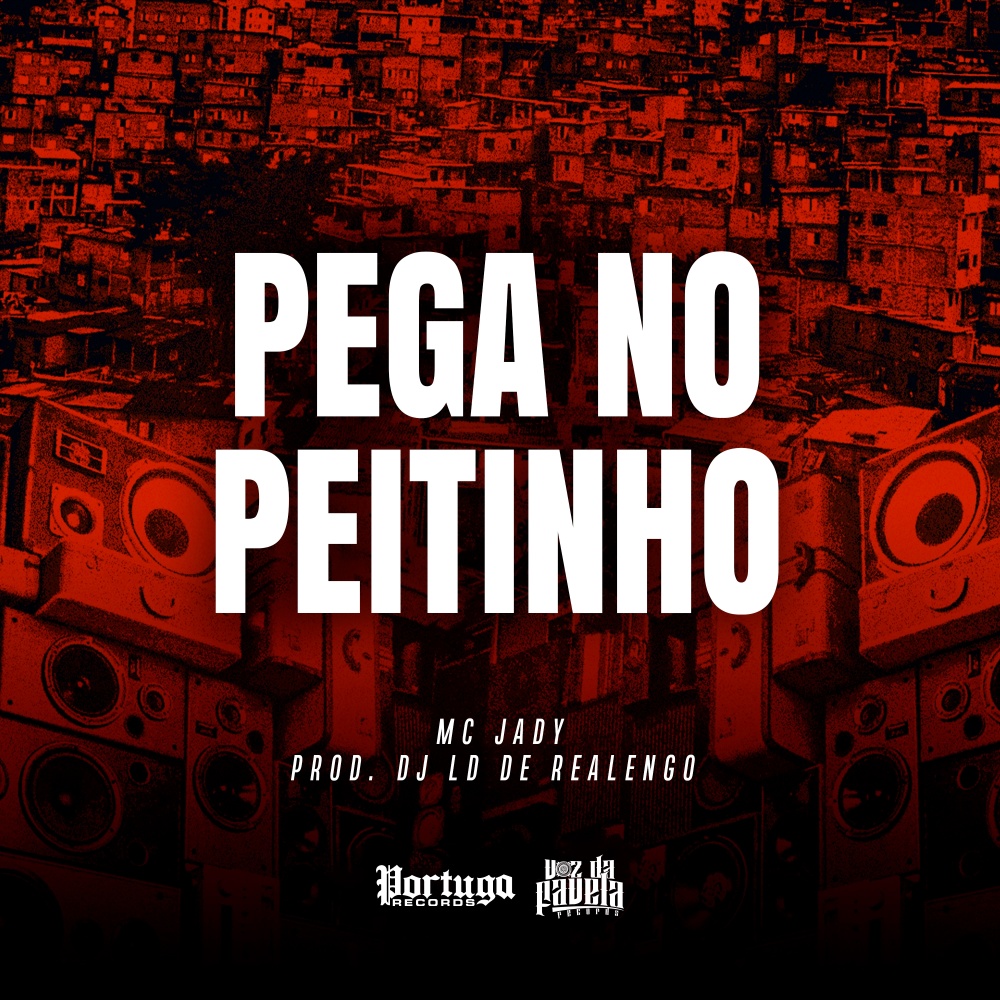 Pega No Peitinho (Explicit)