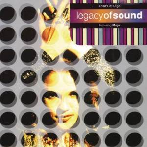 收聽Legacy Of Sound的I Can't Let U Go (Bag & Snowman Radio Edit)歌詞歌曲