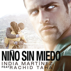 ดาวน์โหลดและฟังเพลง Niño Sin Miedo (Versión Pop) พร้อมเนื้อเพลงจาก India Martinez
