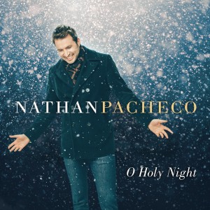 Nathan Pacheco的專輯O Holy Night