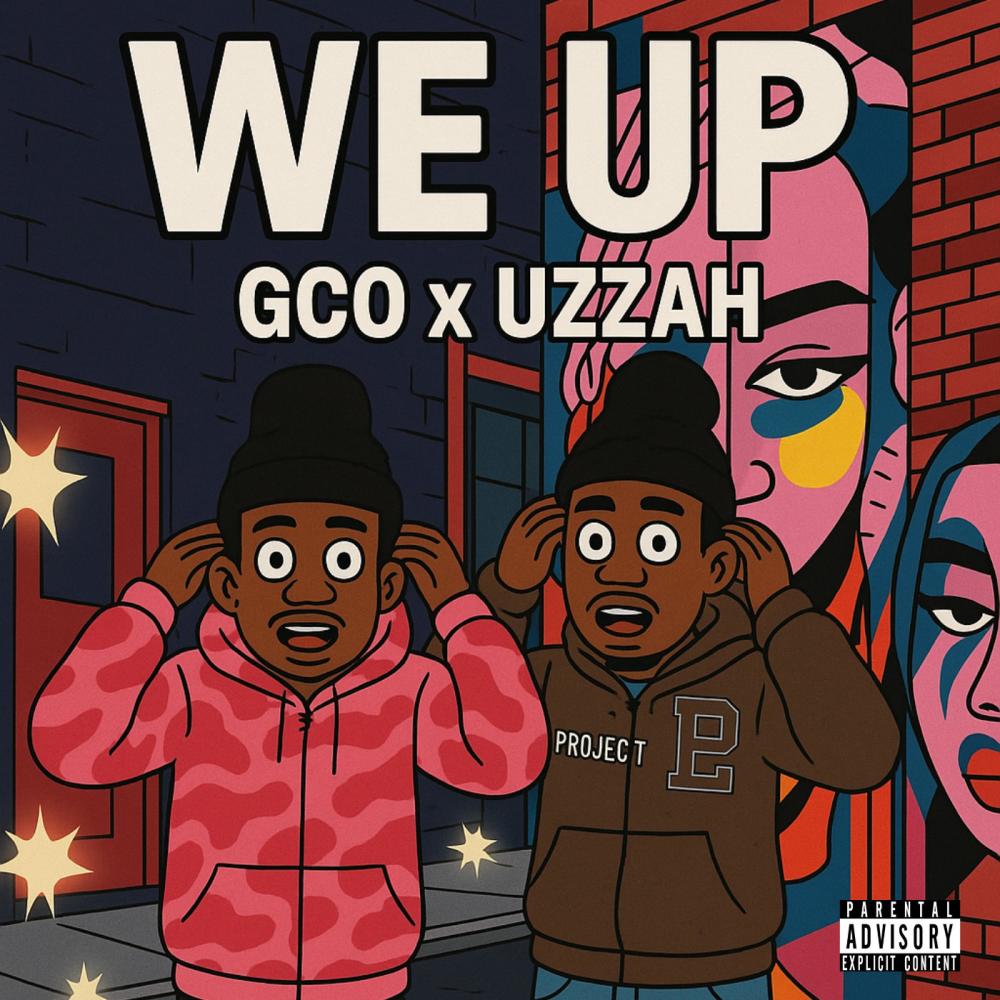 WE UP (feat. ¿Uzzah) (Explicit)