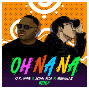 Album Oh Na Na (Remix) from Karl Wine