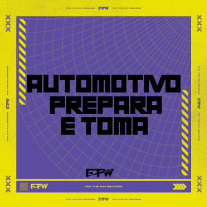 Mc Delux的專輯Automotivo Prepara e Toma (Explicit)