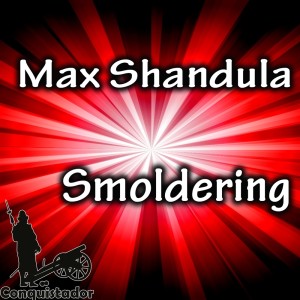 Smoldering dari Max Shandula