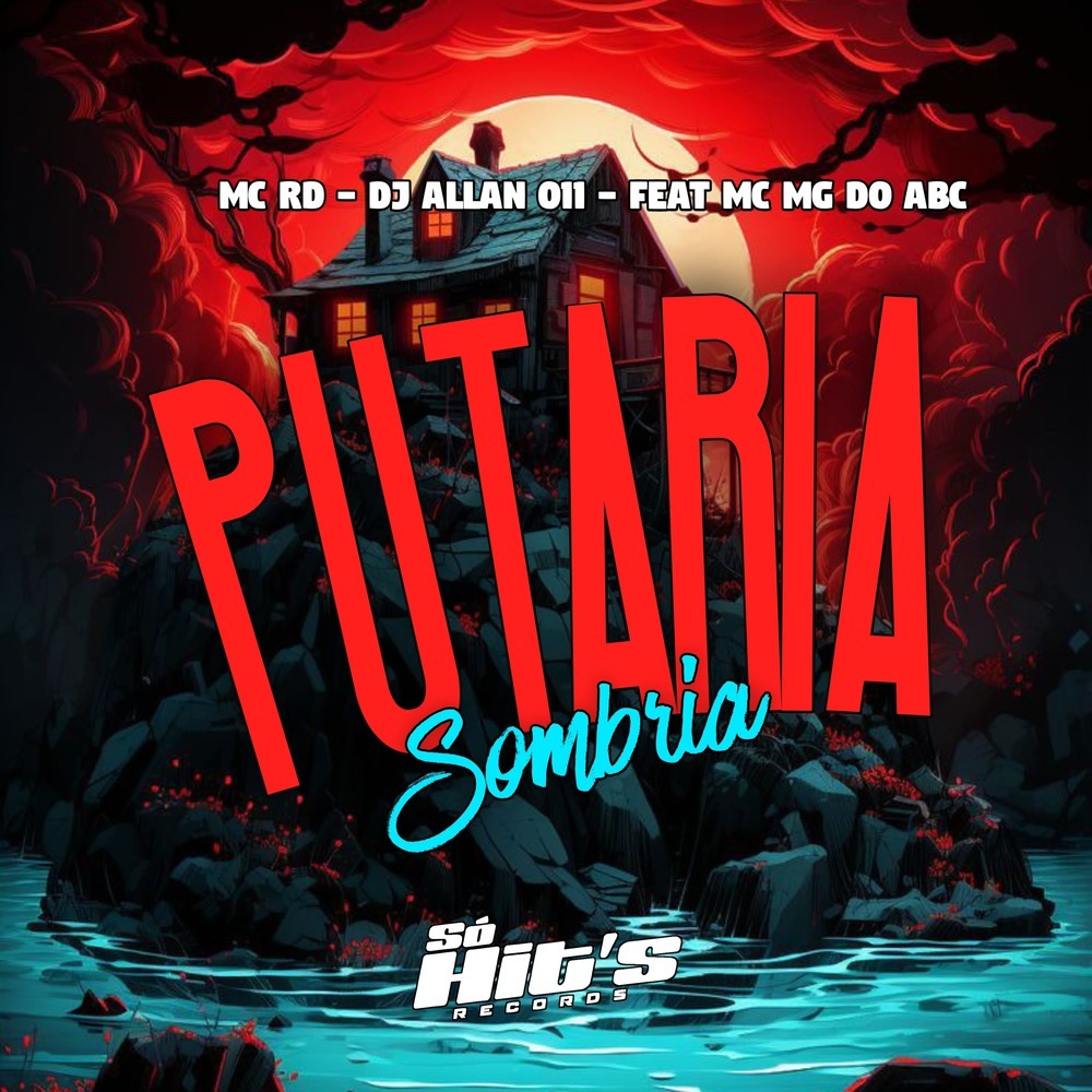 Putaria Sombria (Explicit)