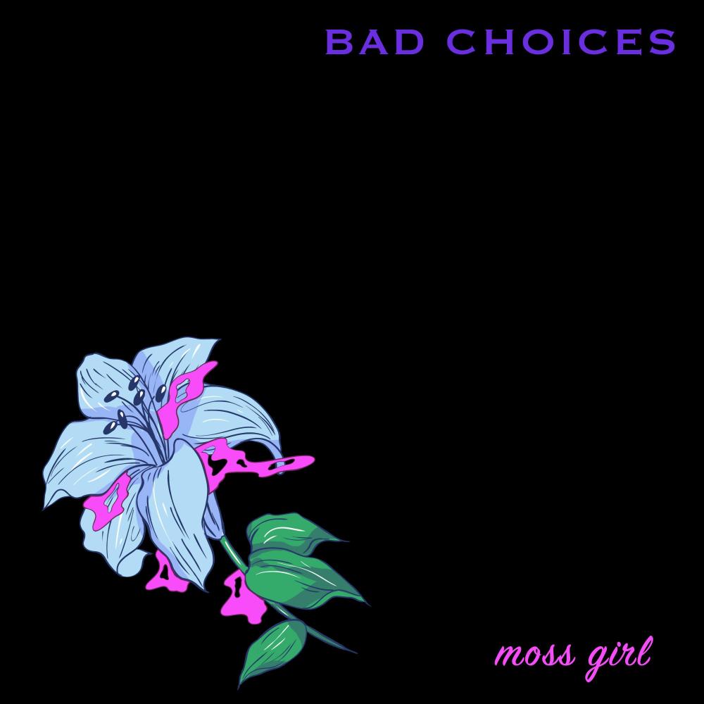Bad Choices (Explicit)