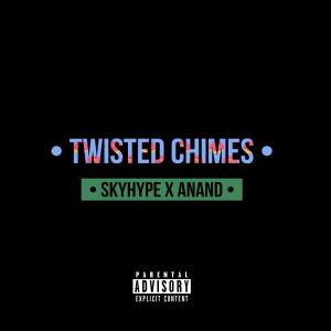 Twisted Chimes (Explicit)