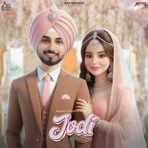 Listen to Jodi song with lyrics from Ekam Chanoli