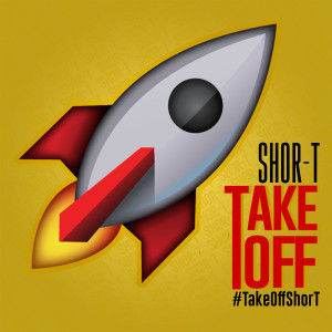 ดาวน์โหลดและฟังเพลง Take Off พร้อมเนื้อเพลงจาก Shor-T