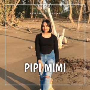 Dengarkan Pipi Mimi (Remix) lagu dari VEGOOST POBAS dengan lirik