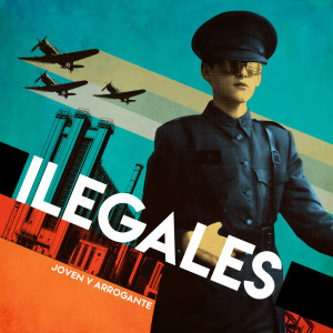 Ilegales的專輯Joven y arrogante