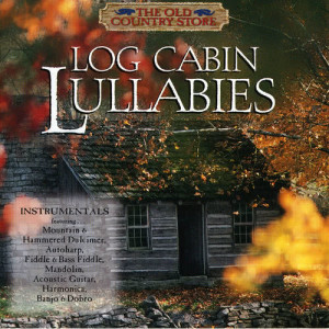 ดาวน์โหลดและฟังเพลง Down In The Valley (Log Cabin Lullabies Album Version) พร้อมเนื้อเพลงจาก Log Cabin Lullabies Performers
